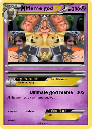 Pokemon Meme god