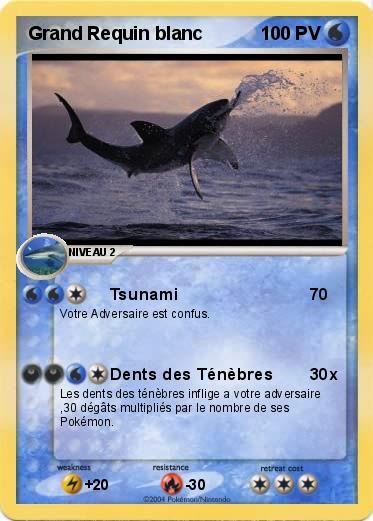 Pokemon Grand Requin blanc