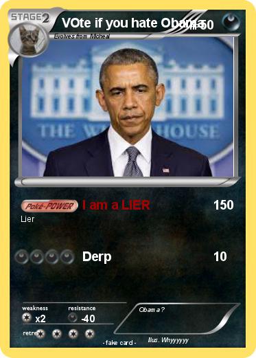 Pokemon VOte if you hate Obama