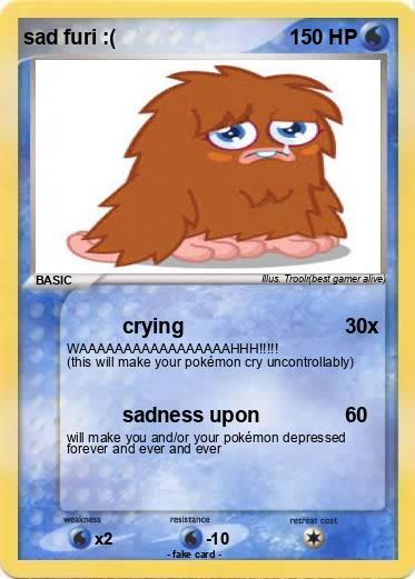 Pokemon sad furi :(