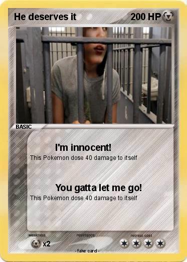 Pokemon He deserves it