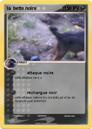Pokemon la  bette noire