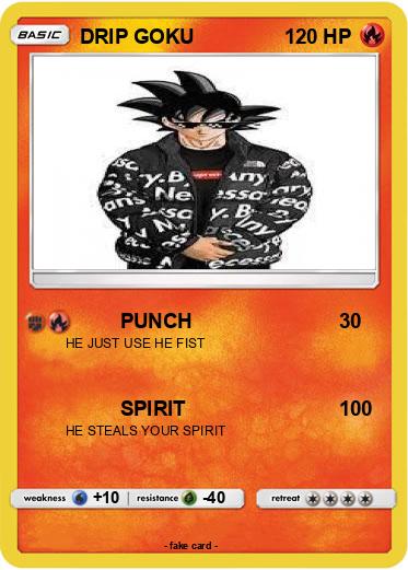 Pokemon DRIP GOKU
