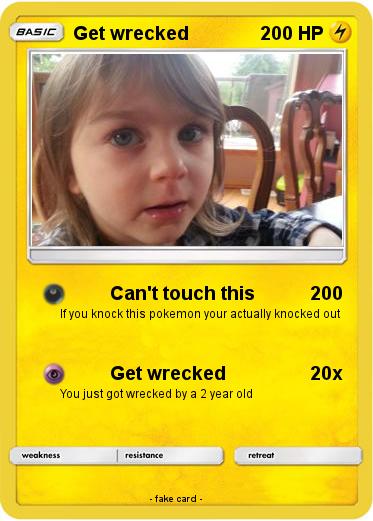 Pokemon Get wrecked
