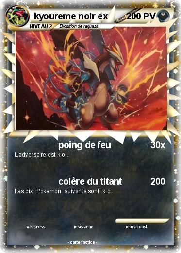 Pokemon kyoureme noir ex