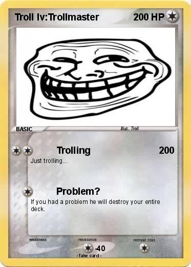 Pokemon Troll lv:Trollmaster