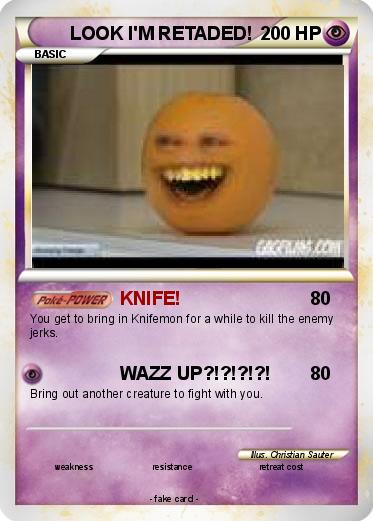 Pokemon LOOK I'M RETADED!