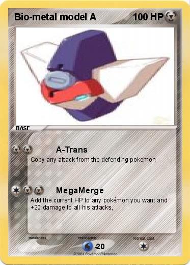 Pokemon Bio-metal model A