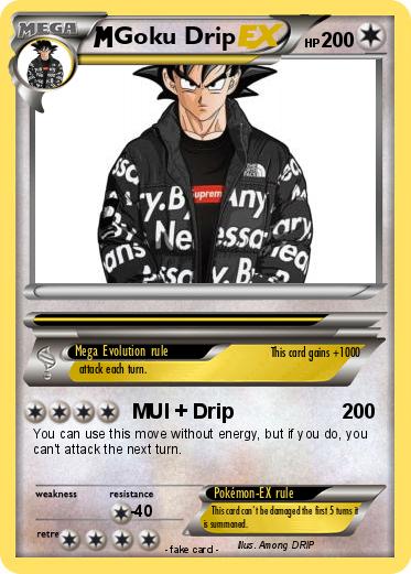 Pokemon Goku Drip