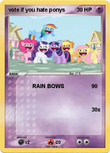 Pokemon vote if you hate ponys