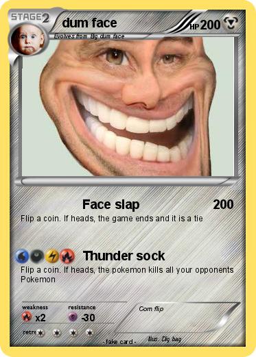 Pokemon dum face