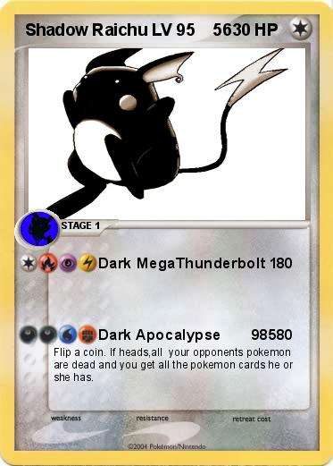 Pokemon Shadow Raichu LV 95    56
