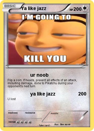 Pokemon Ya like jazz