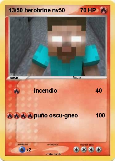 Pokemon 13/50 herobrine nv50