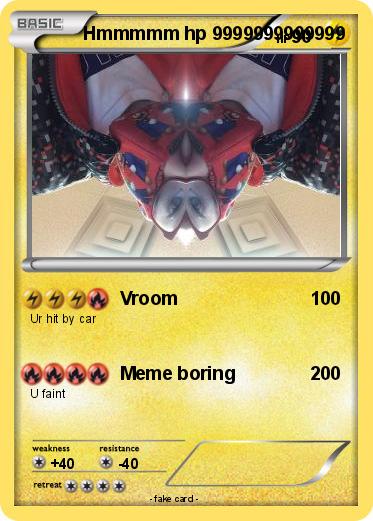 Pokemon Hmmmmm hp 9999999999999