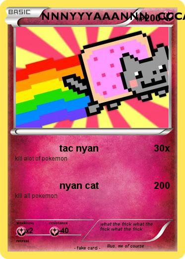 Pokemon NNNYYYAAANNN   CCCAAATTT!!!