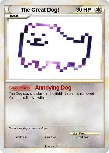 Pokemon The Great Dog!