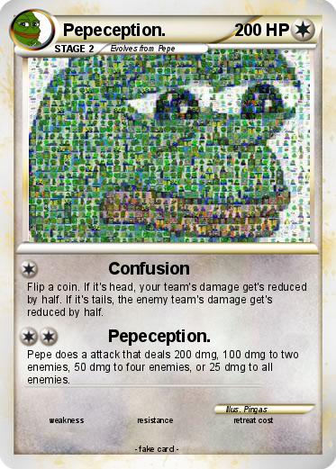 Pokemon Pepeception.