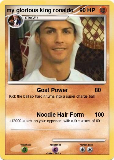 Pokemon my glorious king ronaldo
