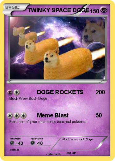 Pokemon TWINKY SPACE DOGE