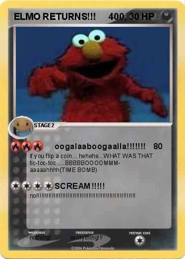 Pokemon ELMO RETURNS!!!     400,   