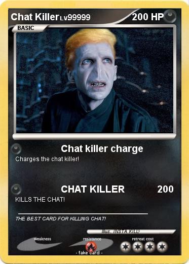 Pokemon Chat Killer