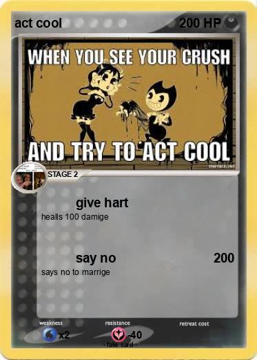 Pokemon act cool