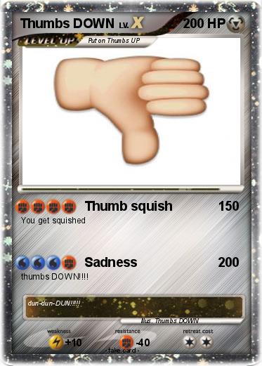 Pokemon Thumbs DOWN