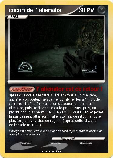 Pokemon cocon de l' alienator