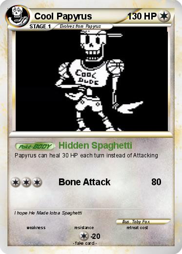 Pokemon Cool Papyrus