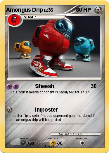 Pokemon Amongus Drip