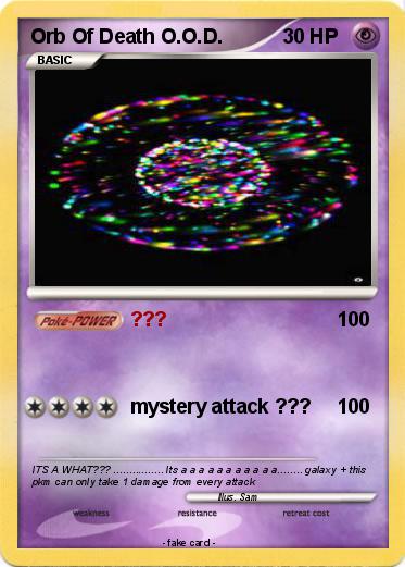 Pokemon Orb Of Death O.O.D.