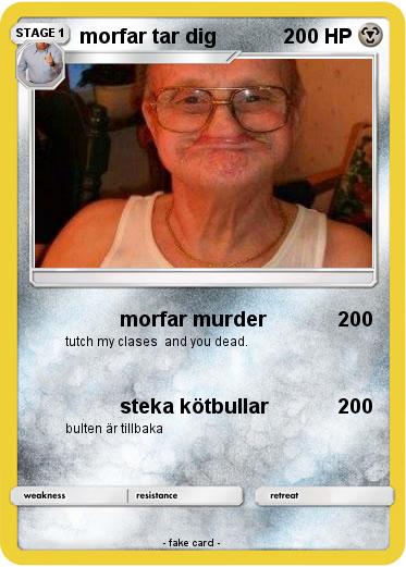 Pokemon morfar tar dig
