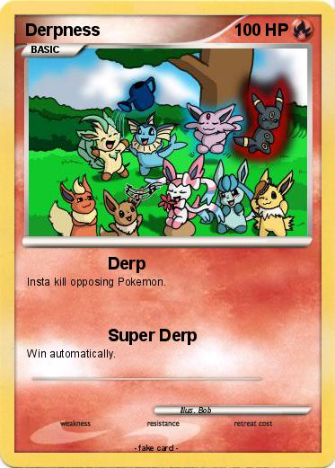 Pokemon Derpness
