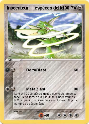 Pokemon Insecateur     espèces delta