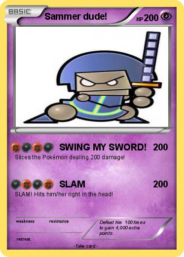 Pokemon Sammer dude!