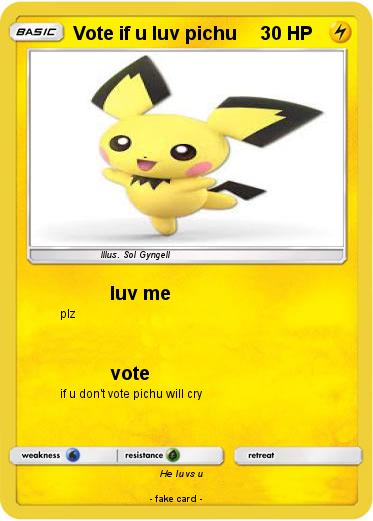 Pokemon Vote if u luv pichu