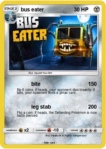 Pokemon bus eater