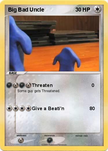 Pokemon Big Bad Uncle