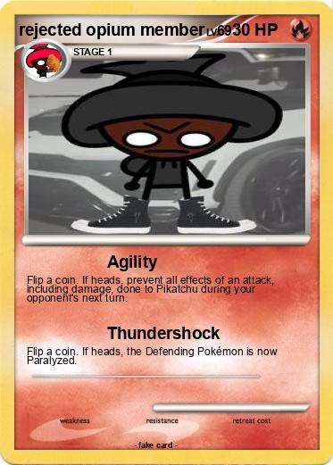 Pokemon rejected opium member