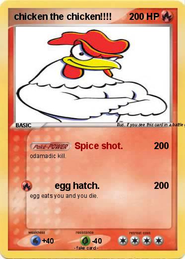 Pokemon chicken the chicken!!!!