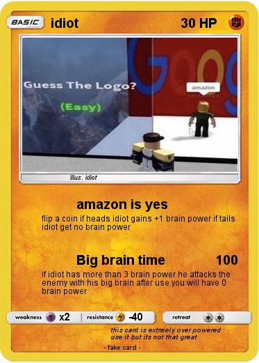 Pokemon idiot