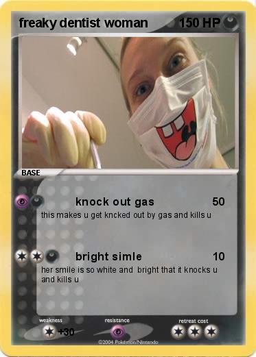 Pokemon freaky dentist woman
