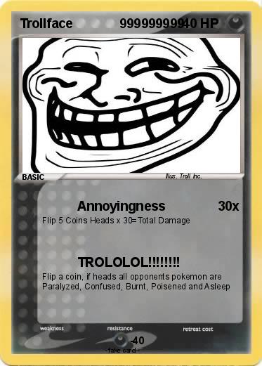 Pokemon Trollface             999999999