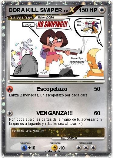 Pokemon DORA KILL SWIPER