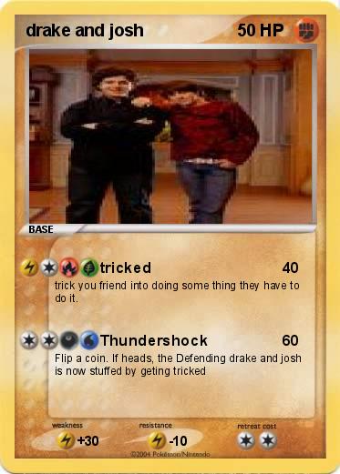 Pokemon drake and josh