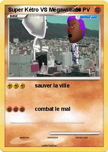 Pokemon Super Kétro VS Mégawilliam