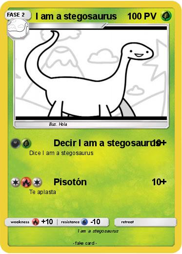Pokemon I am a stegosaurus