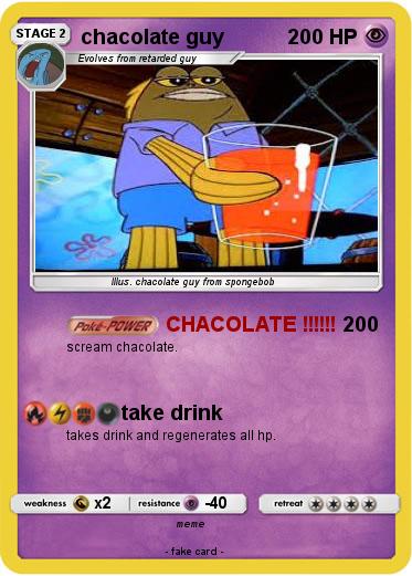 Pokemon chacolate guy