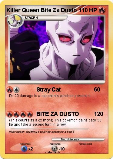 Pokemon Killer Queen Bite Za Dusto